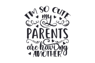 Download I'm so Cute My Parents Are Having Another - I'm so cute Collection
