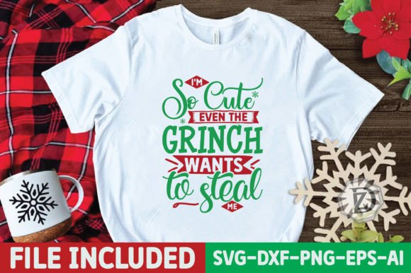 Download I'm so Cute Even the Grinch Wants to Steal Me - I'm so cute Collection