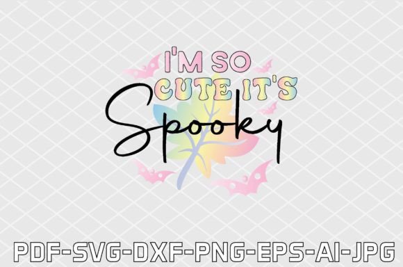 Download I'm so Cute It's Spooky - I'm so cute Collection